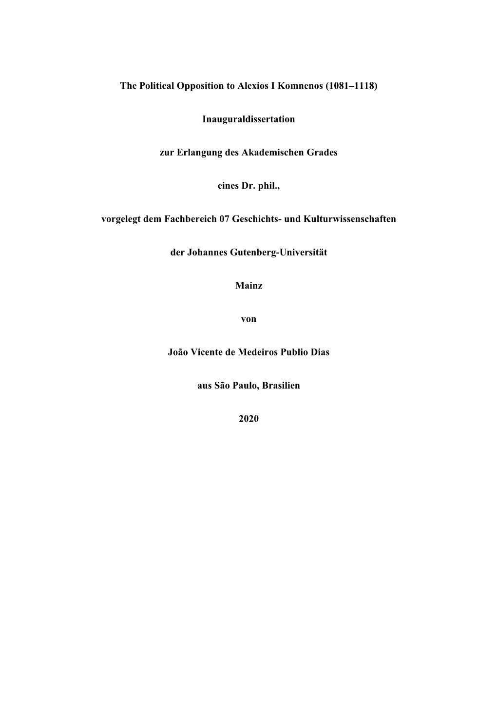 The Political Opposition to Alexios I Komnenos (1081–1118)