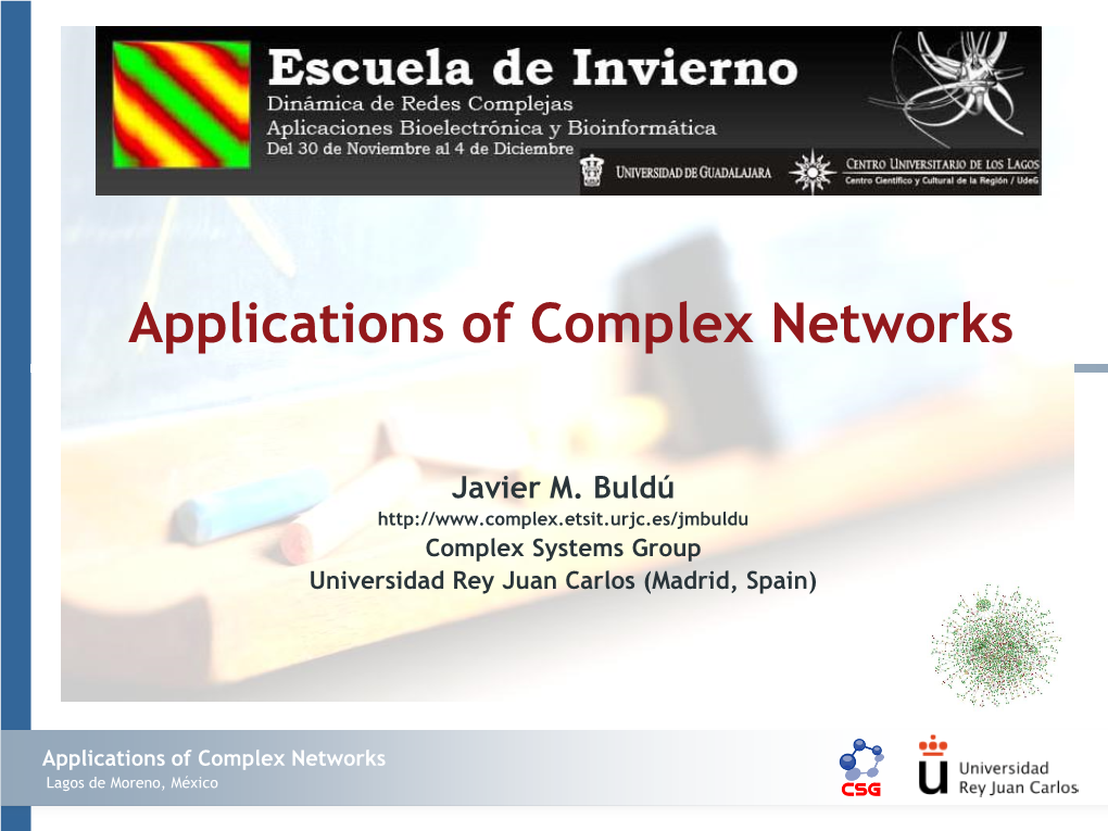 Introduction to Complex Networks 1.1.- What Is a (Complex) Network? 1.2.- Types of Networks 1.3.- Basic Concepts About Networks 1.4.- Brief Historical Background