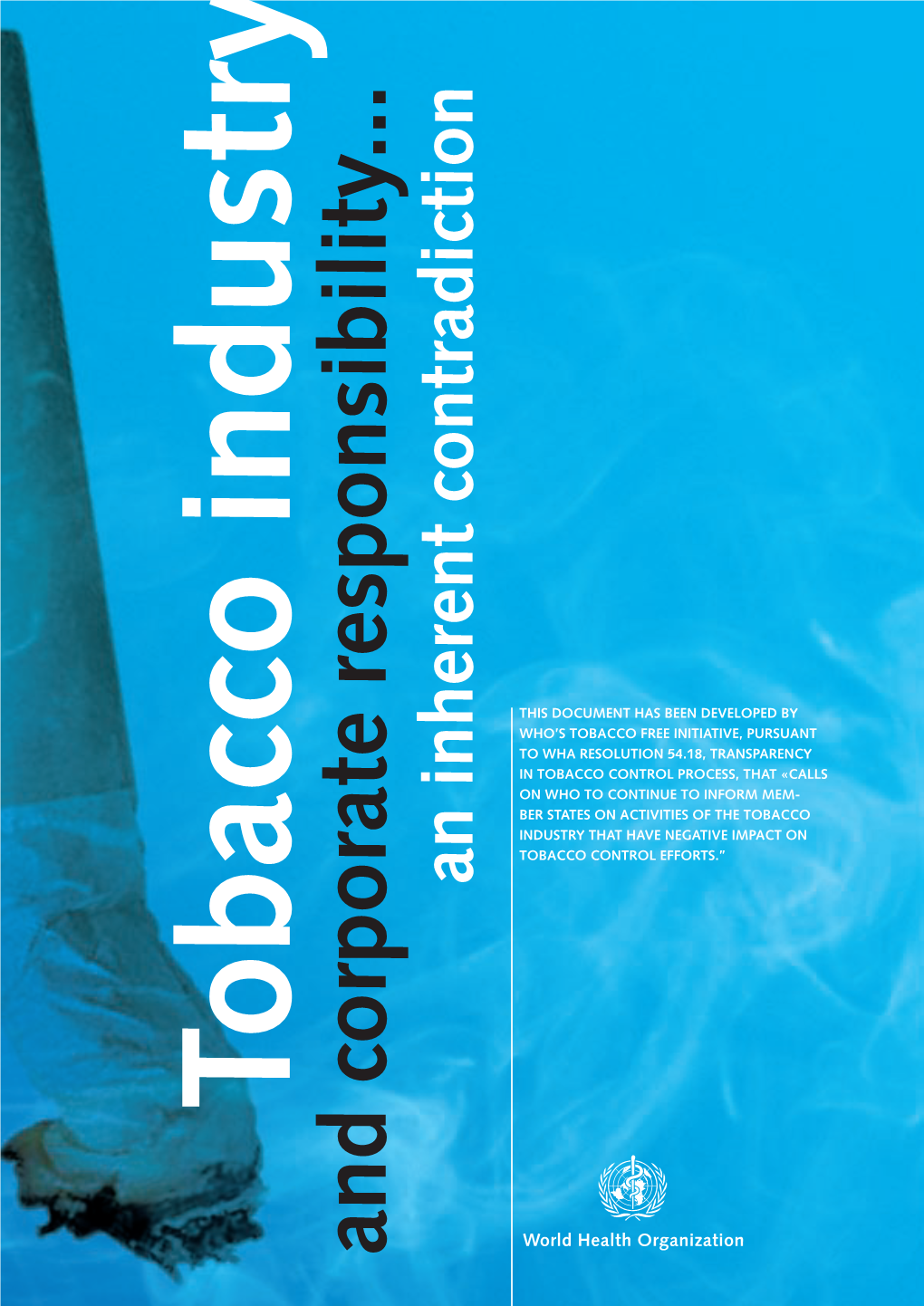 WHO Tobacco Industry and Corporate Social Responsibility