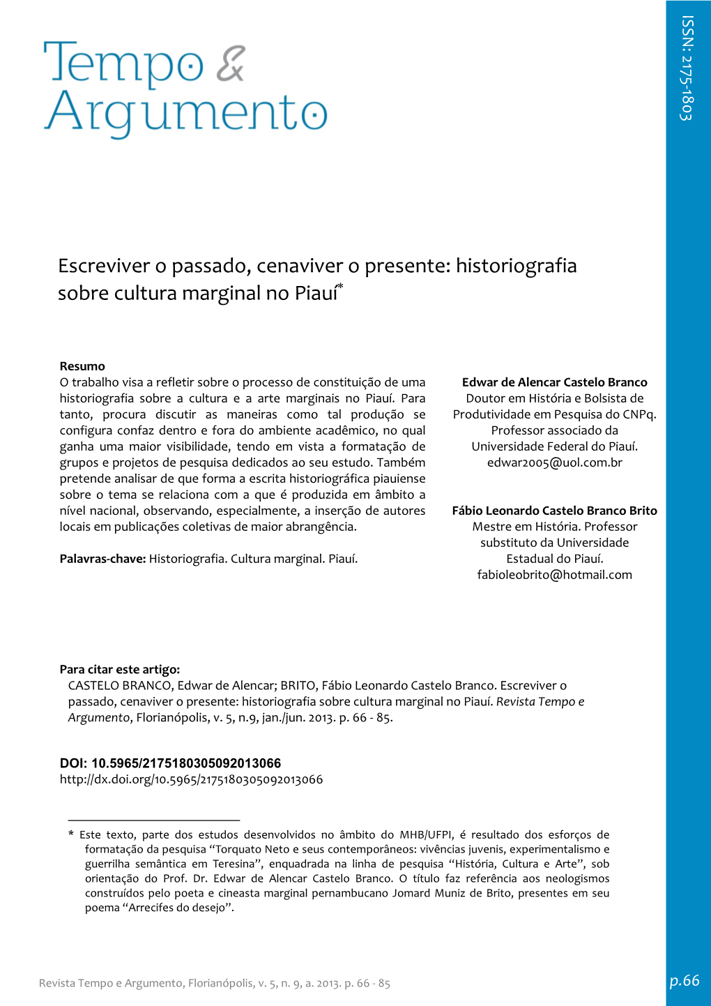 Historiografia Sobre Cultura Marginal No Piauí