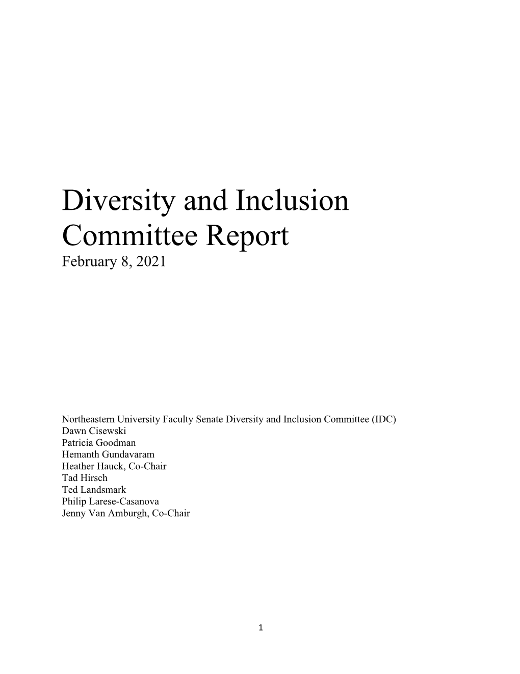 Inclusion and Diversity Committee (IDC) Report