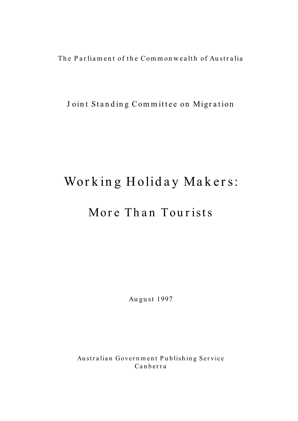 Working Holiday Makers