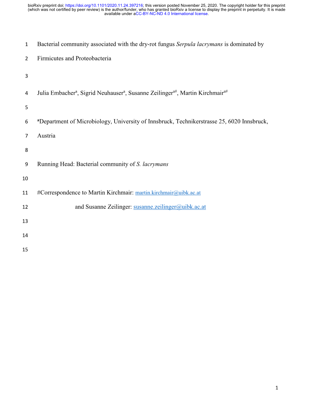 Bacterial Community Associated with the Dry-Rot Fungus Serpula Lacrymans Is Dominated By