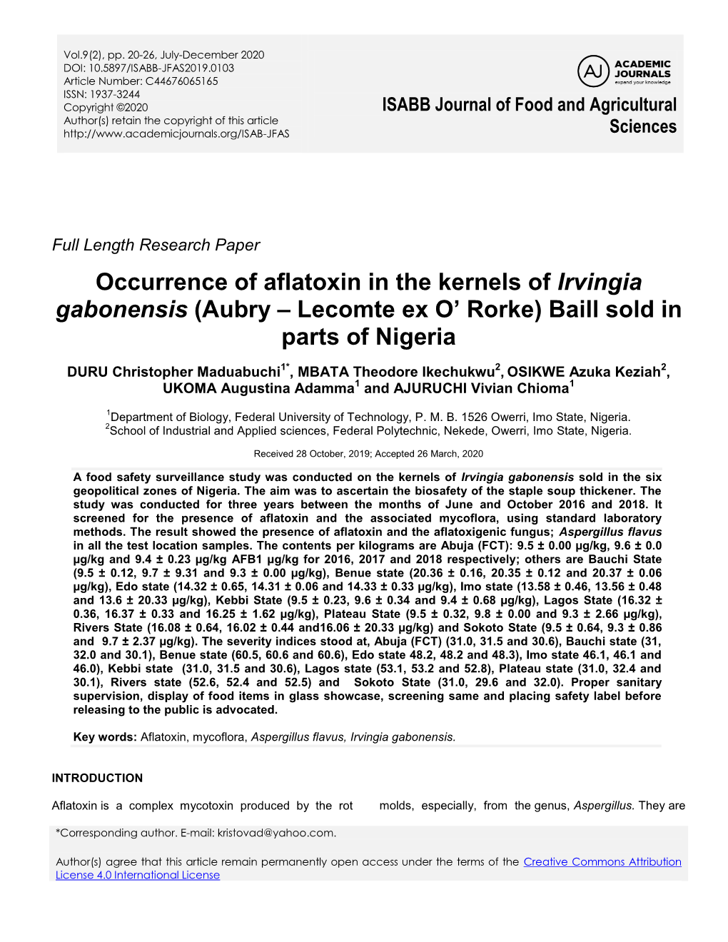 Occurrence of Aflatoxin in the Kernels of Irvingia Gabonensis (Aubry – Lecomte Ex O’ Rorke) Baill Sold in Parts of Nigeria