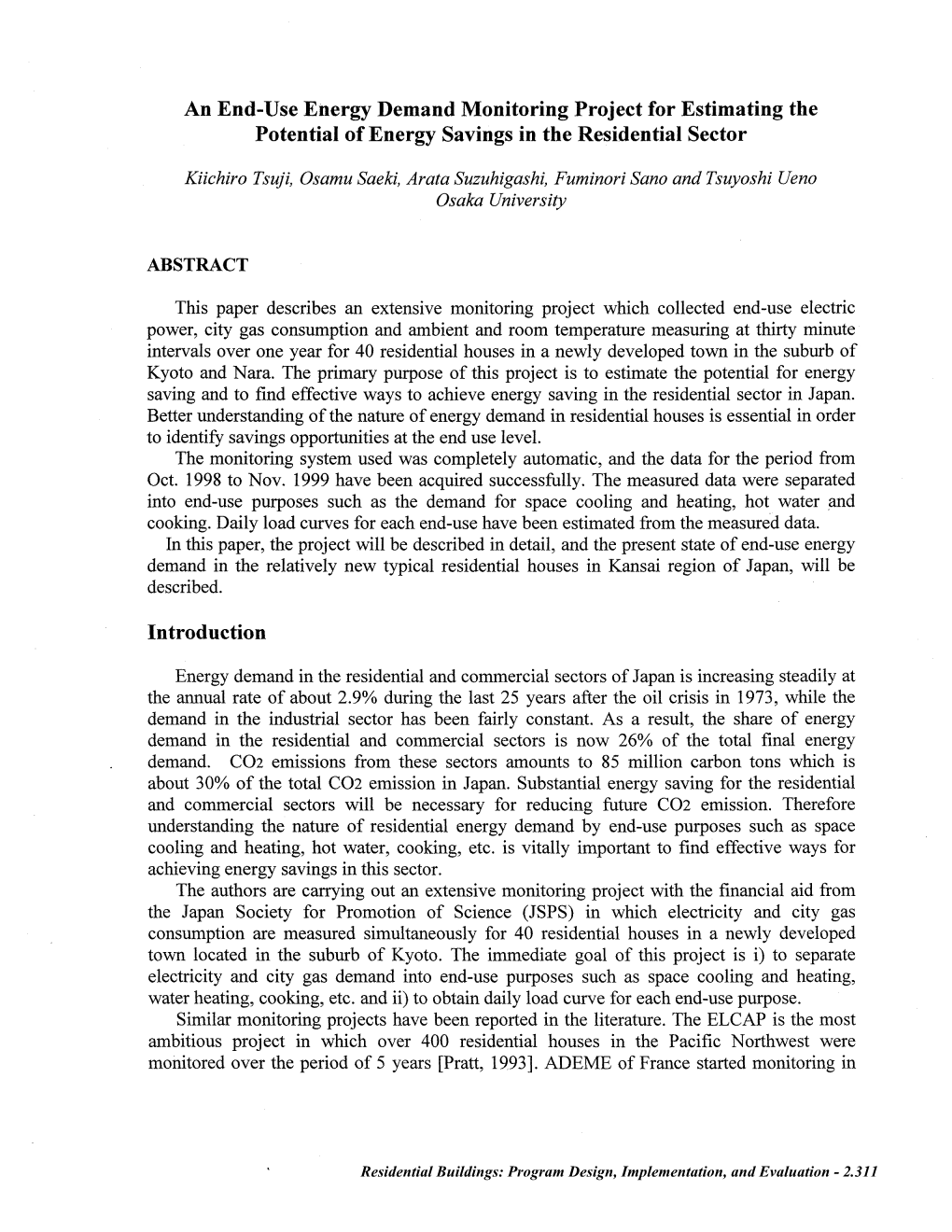 An End-Use Energy Demand Monitoring Project for Estimating the Potential of Energy Savings in the Residential Sector