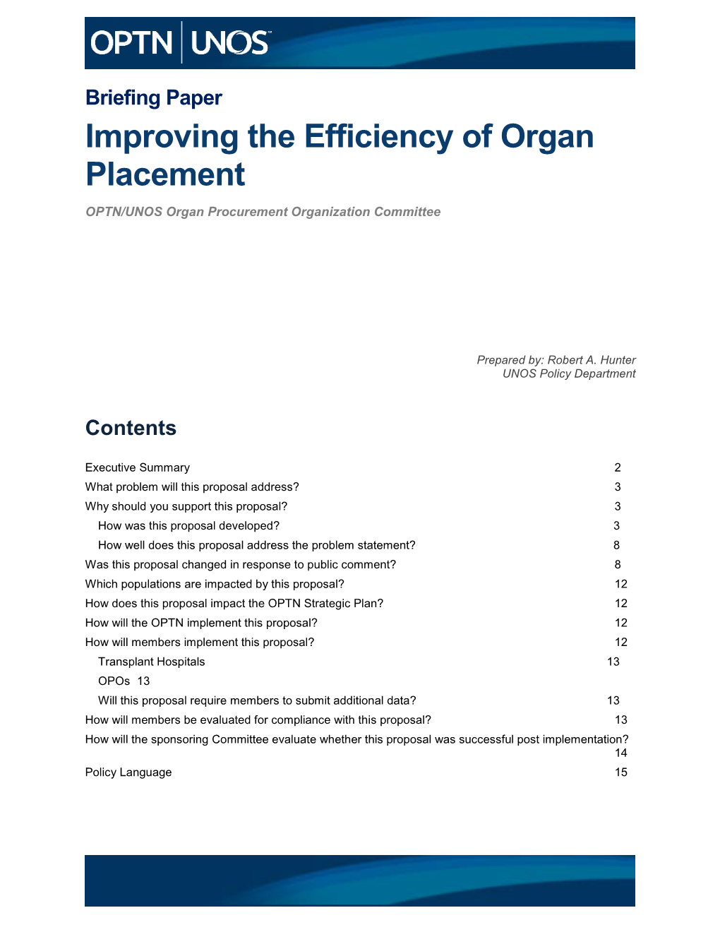 Organ Placement OPTN/UNOS Organ Procurement Organization Committee