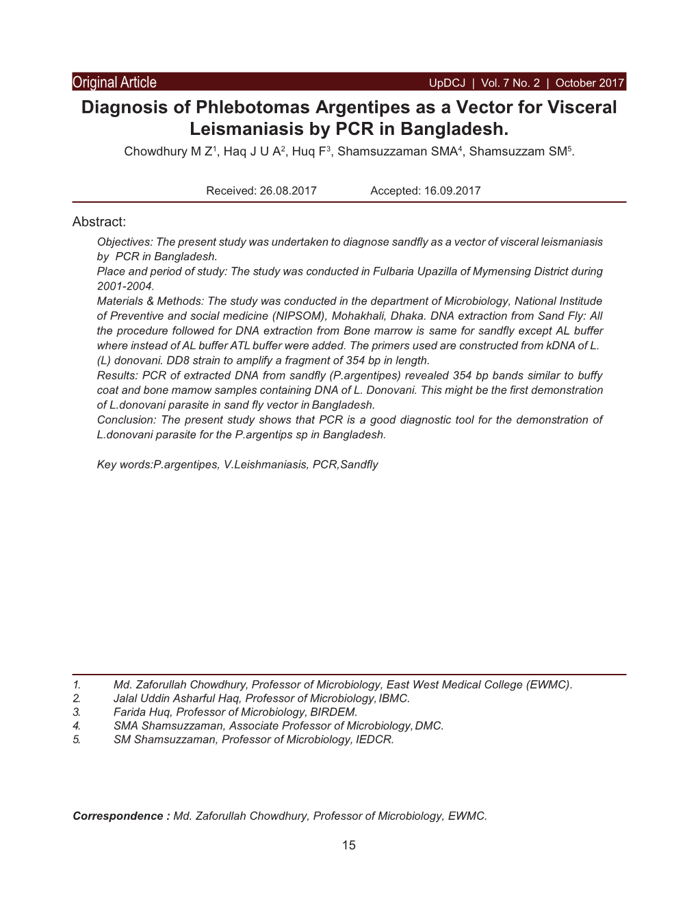 Diagnosis of Phlebotomas Argentipes As a Vector for Visceral Leismaniasis by PCR in Bangladesh