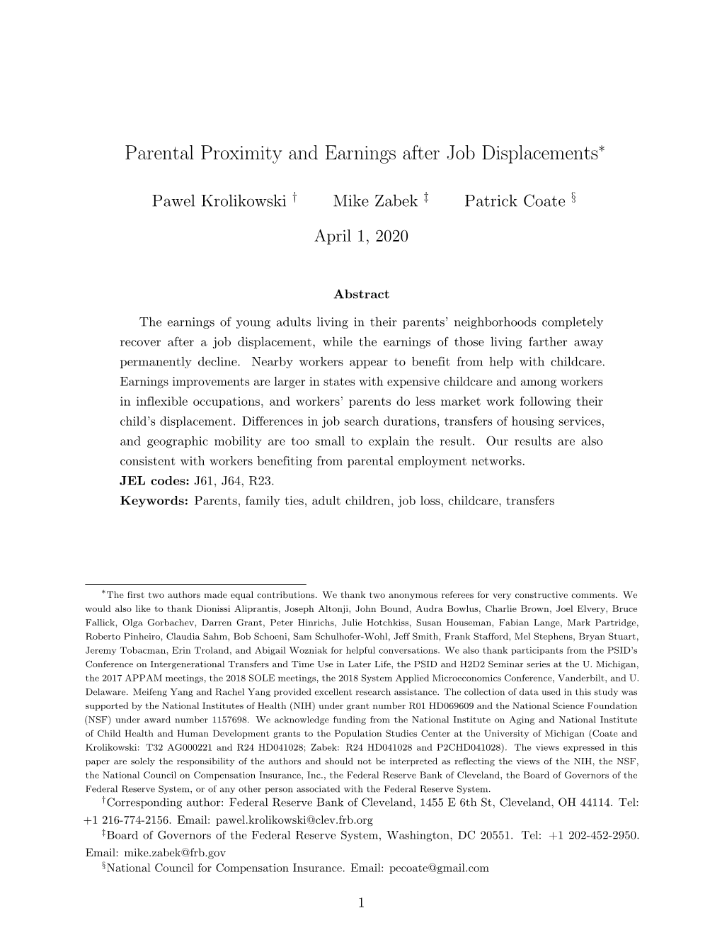 Parental Proximity and Earnings After Job Displacements∗