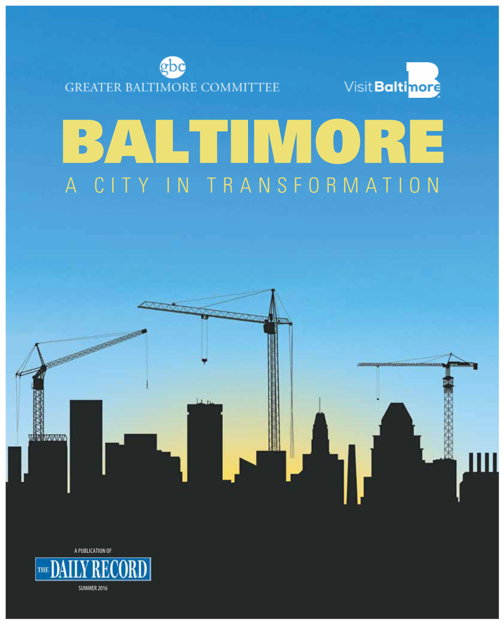 Baltimore: a City in Transformation