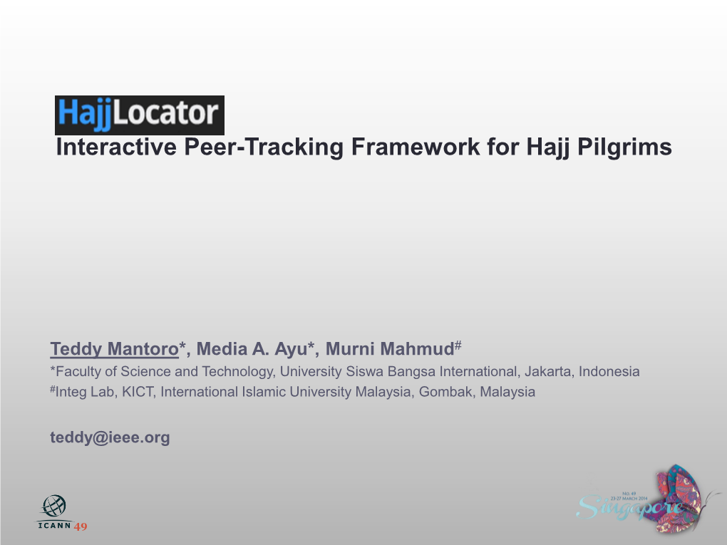 Interactive Peer-Tracking Framework for Hajj Pilgrims