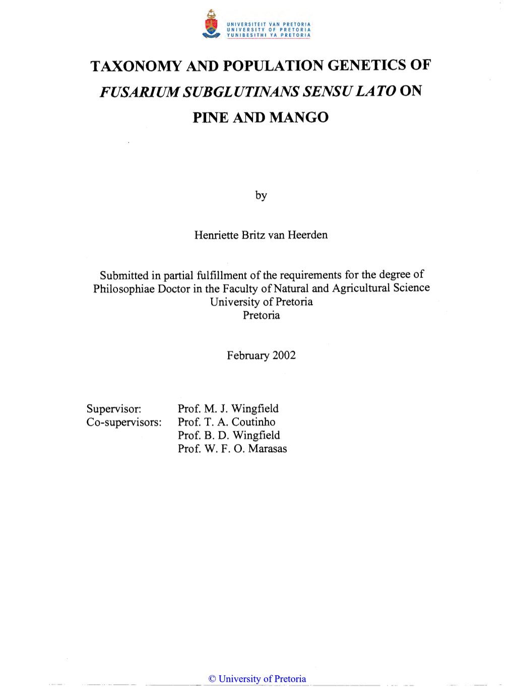 Taxonomy and Population Genetics of Fusarium Subglutinans Sensu La to on Pine and Mango