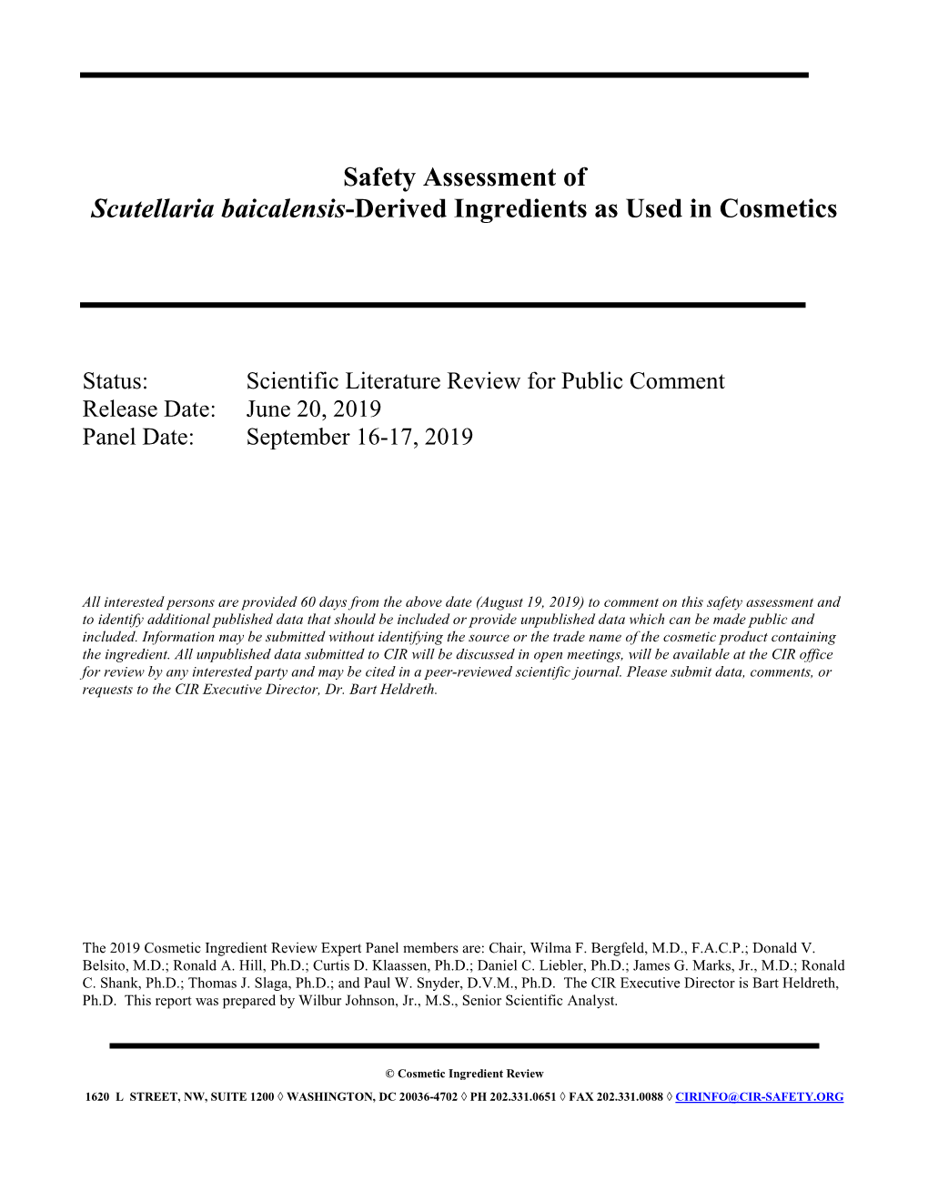 Safety Assessment of Scutellaria Baicalensis-Derived Ingredients As Used in Cosmetics