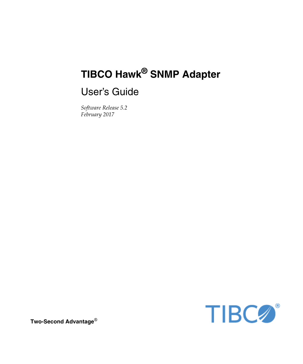TIBCO Hawk® SNMP Adapter User’S Guide