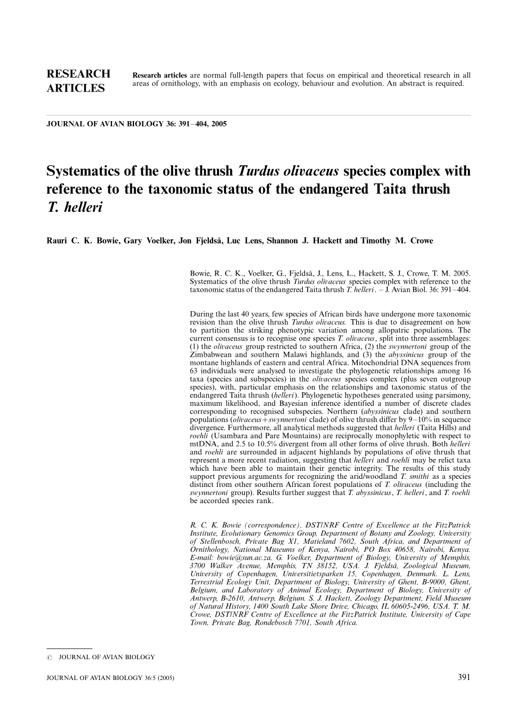 Systematics of the Olive Thrush Turdus Olivaceus Species Complex with Reference to the Taxonomic Status of the Endangered Taita Thrush T