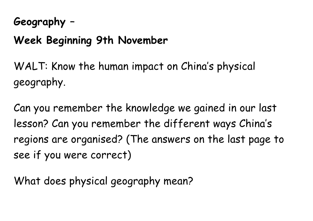 Know the Human Impact on China's Physical Geography. Can You