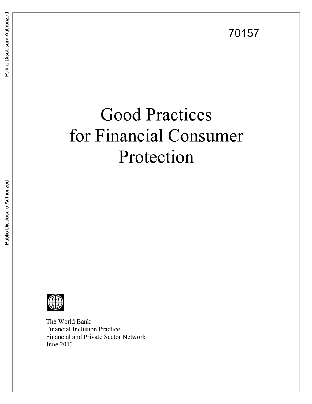 Good Practices for Financial Consumer Protection by Financial Service