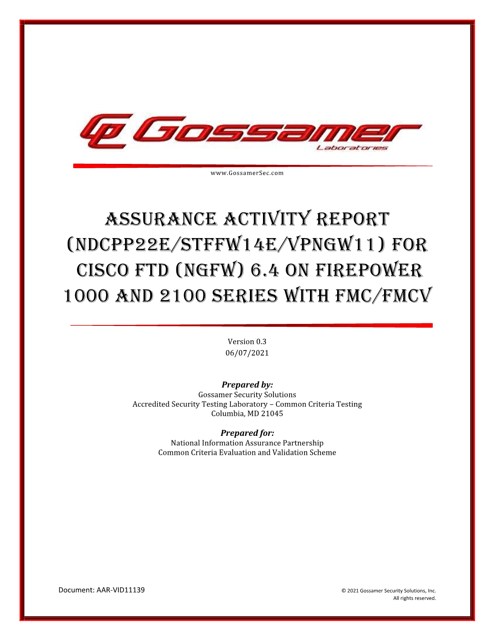 Assurance Activity Report (Ndcpp22e/Stffw14e/VPNGW11) for Cisco FTD (NGFW) 6.4 on Firepower 1000 and 2100 Series with FMC/Fmcv