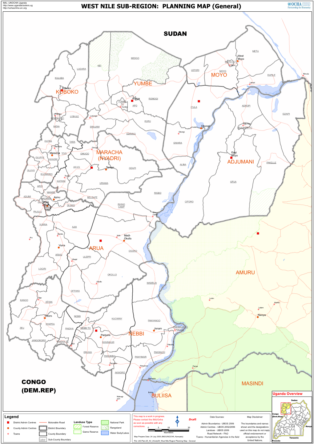 UG-Plan-25 A3 24July09 West Nile Region Planning Map - General United Nations