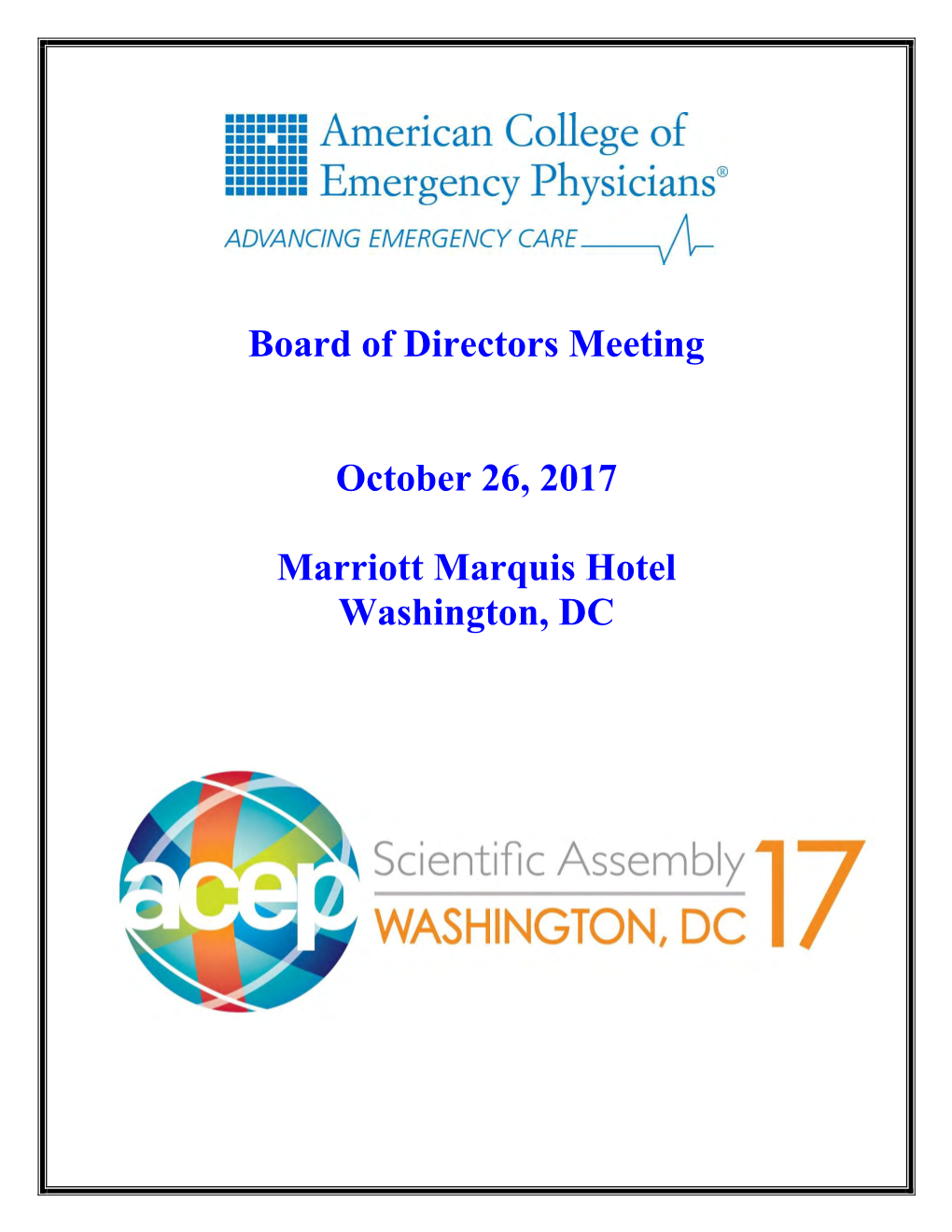 Board of Directors Meeting October 26, 2017 Marriott Marquis Hotel