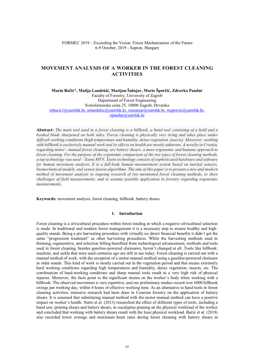 Movement Analysis of a Worker in the Forest Cleaning Activities