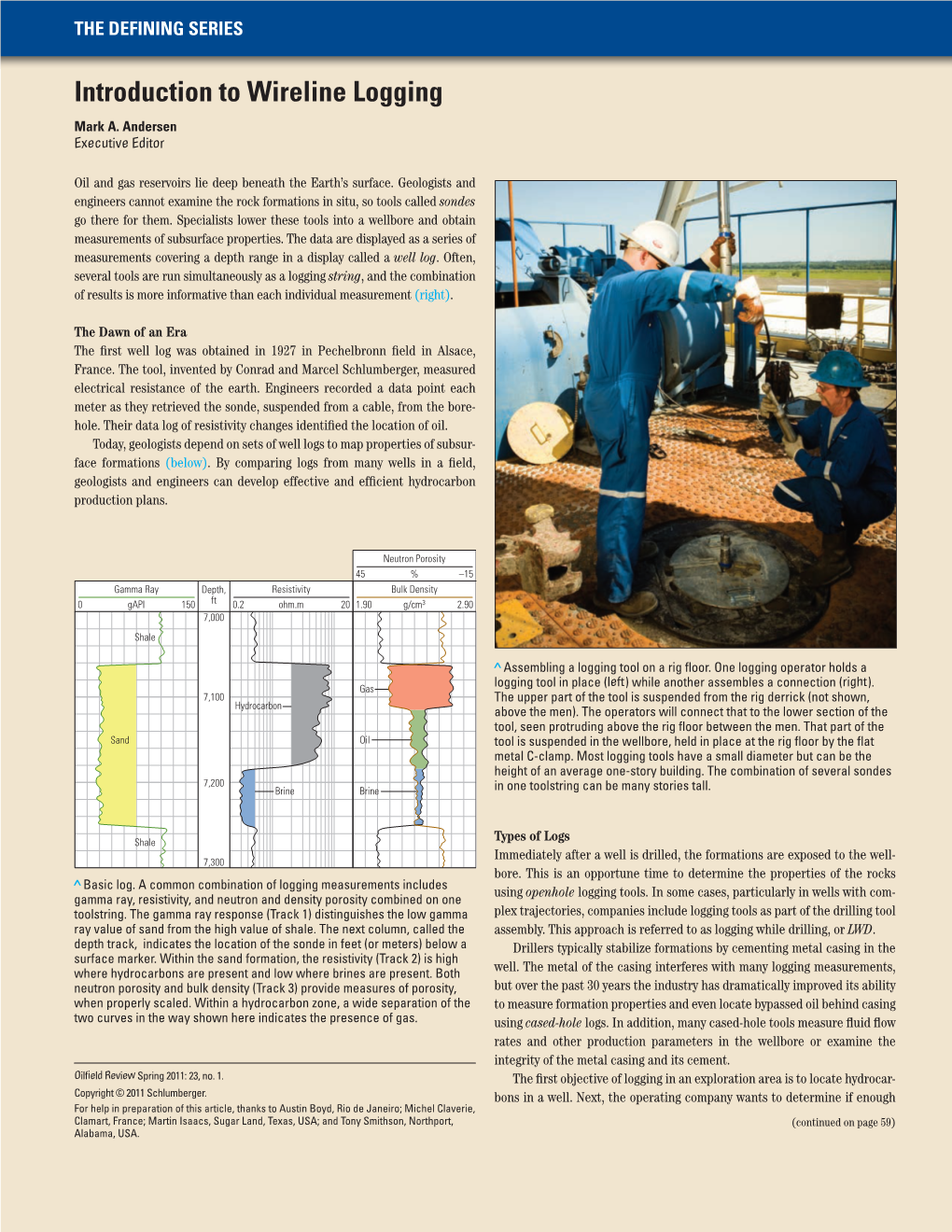 The Defining Series: Introduction to Wireline Logging