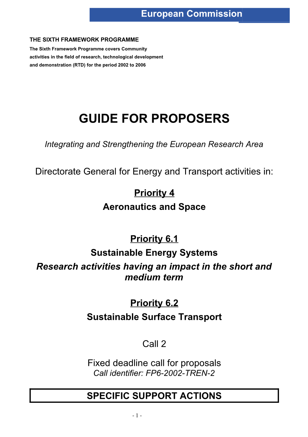 The Sixth Framework Programme