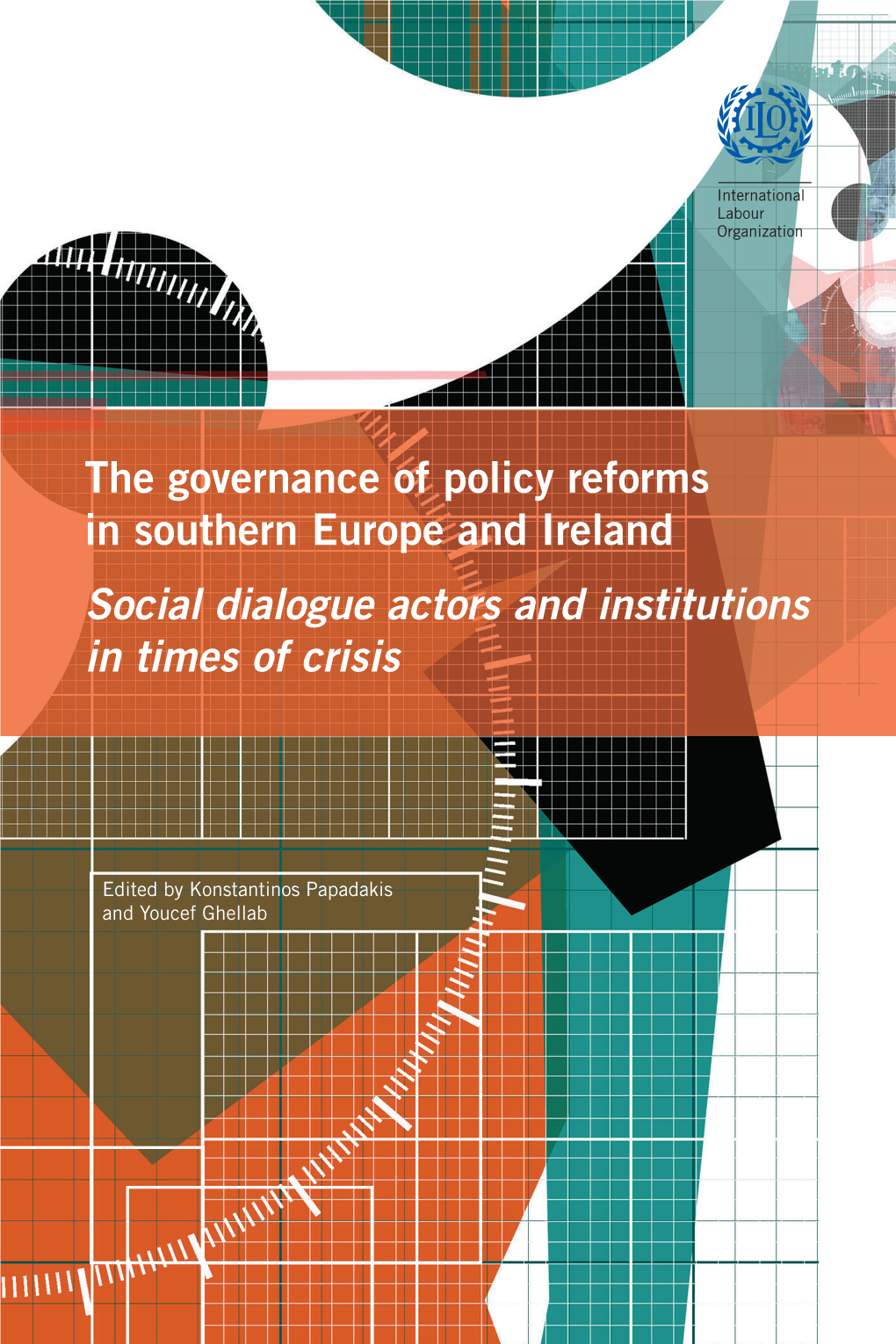 The Governance of Policy Reforms in Southern Europe and Ireland
