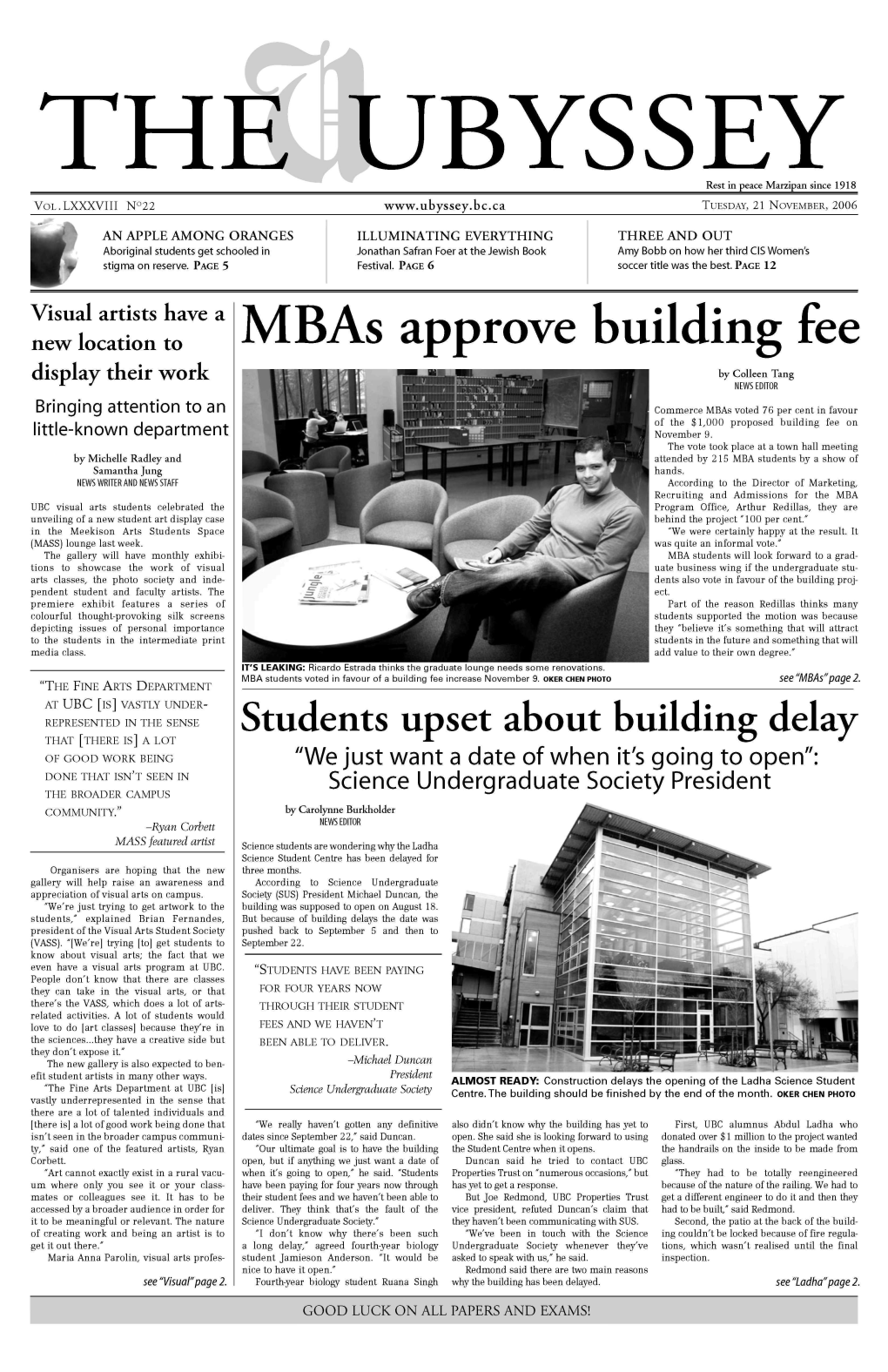 Mbas Approve Building Fee Display Their Work by Colleen Tang NEWS EDITOR