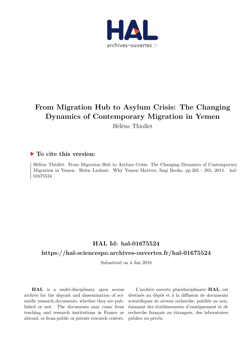 From Migration Hub to Asylum Crisis: the Changing Dynamics of Contemporary Migration in Yemen Hélène Thiollet