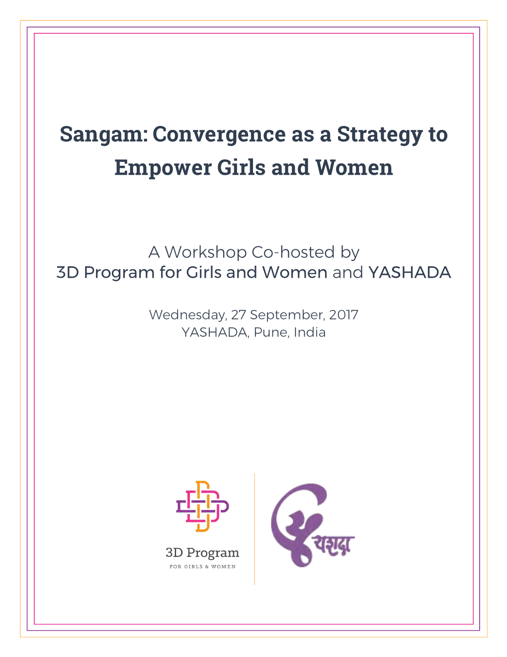 Sangam: Convergence As a Strategy to Empower Girls and Women