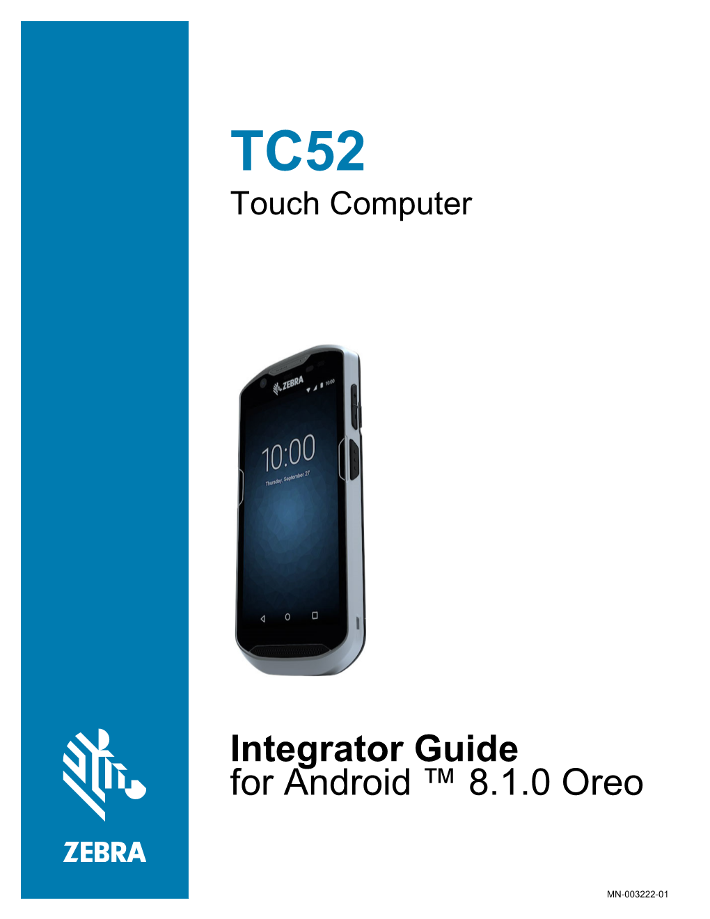 TC52 Touch Computer Integrator Guide for Android™ 8.1.0 Oreo (En)