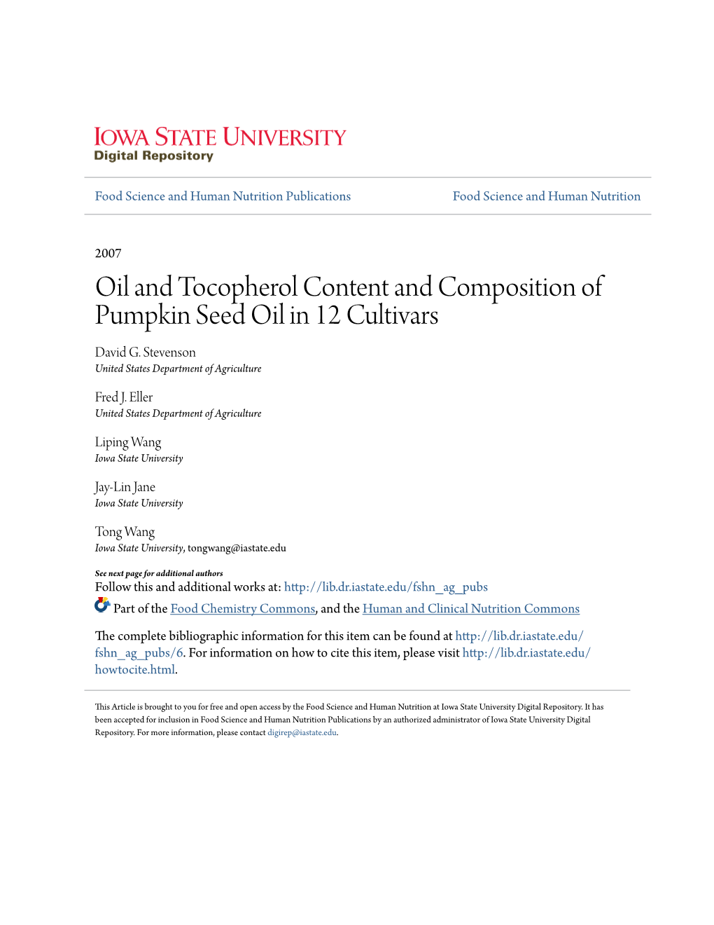 Oil and Tocopherol Content and Composition of Pumpkin Seed Oil in 12 Cultivars David G