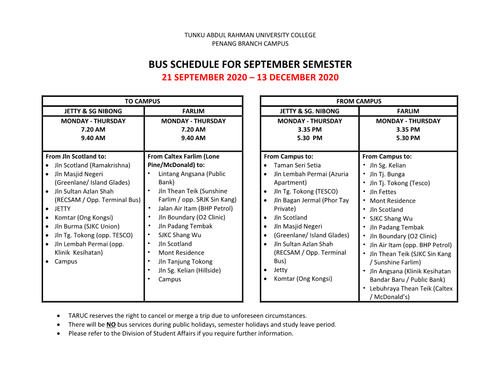 Bus Schedule for September Semester 21 September 2020 – 13 December 2020