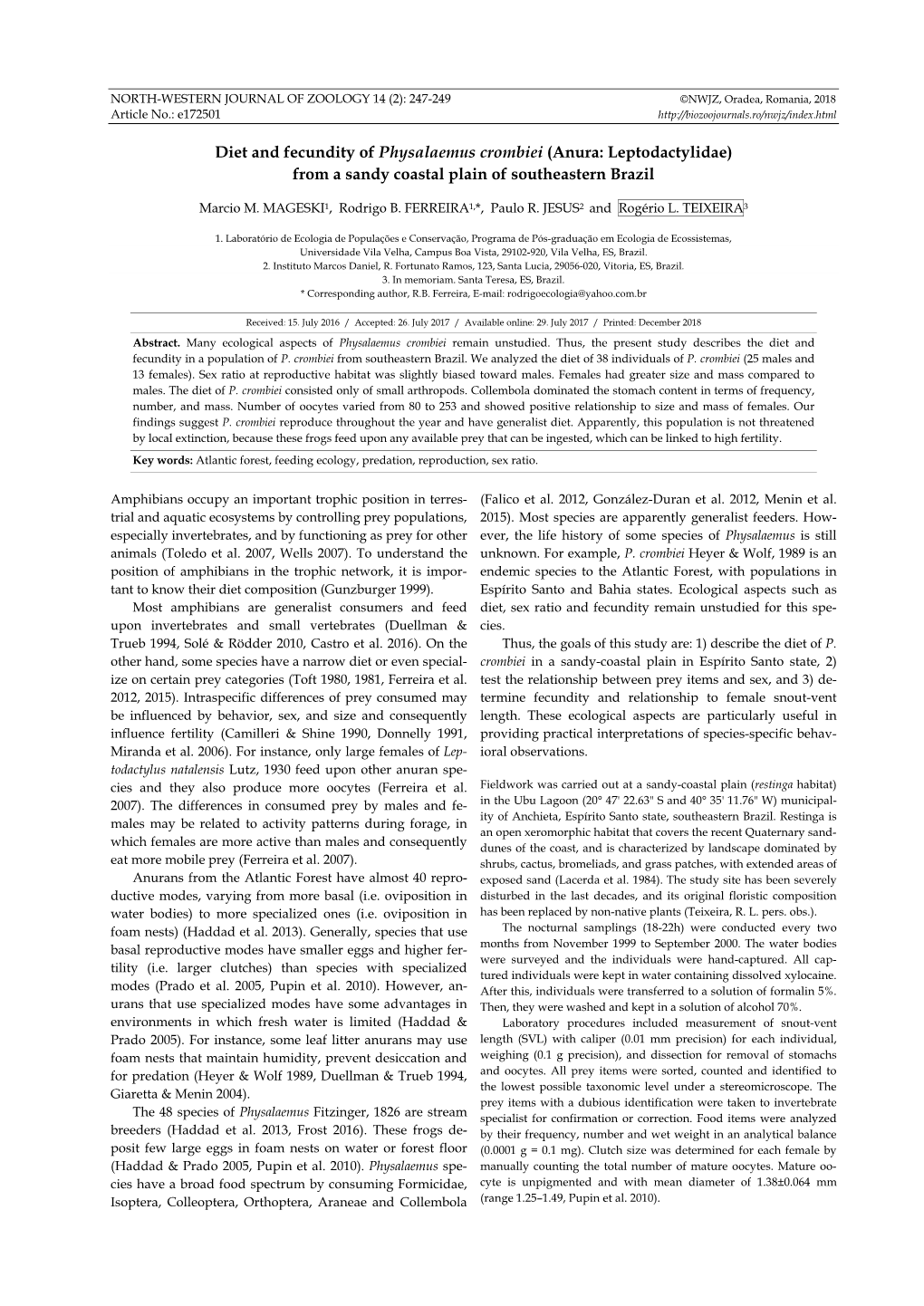 Diet and Fecundity of Physalaemus Crombiei (Anura: Leptodactylidae) from a Sandy Coastal Plain of Southeastern Brazil