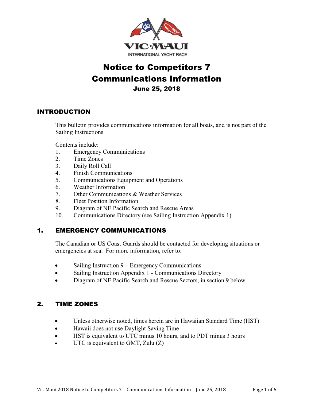 Notice to Competitors 7 Communications Information June 25, 2018