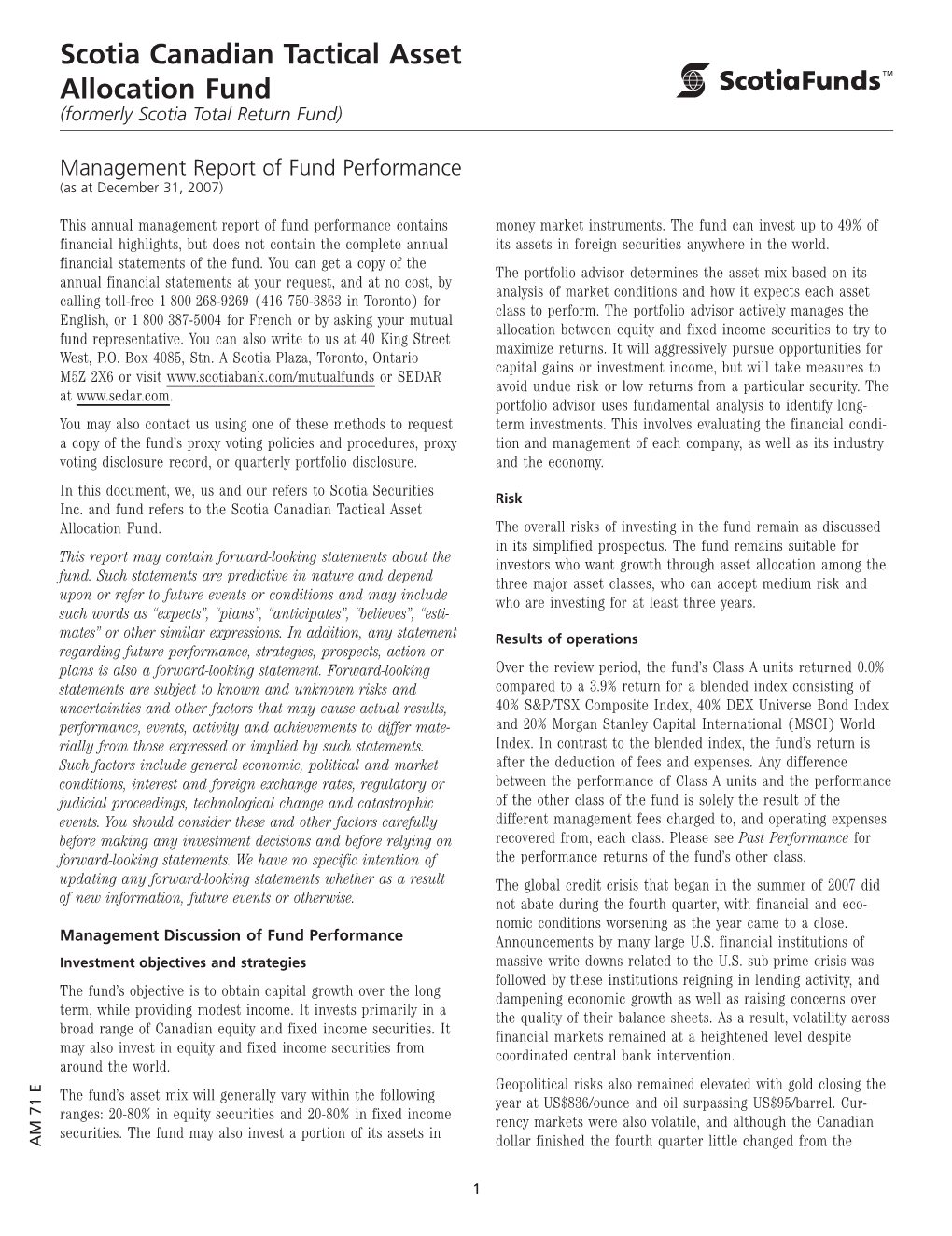 Scotia Canadian Tactical Asset Allocation Fund (Formerly Scotia Total Return Fund)