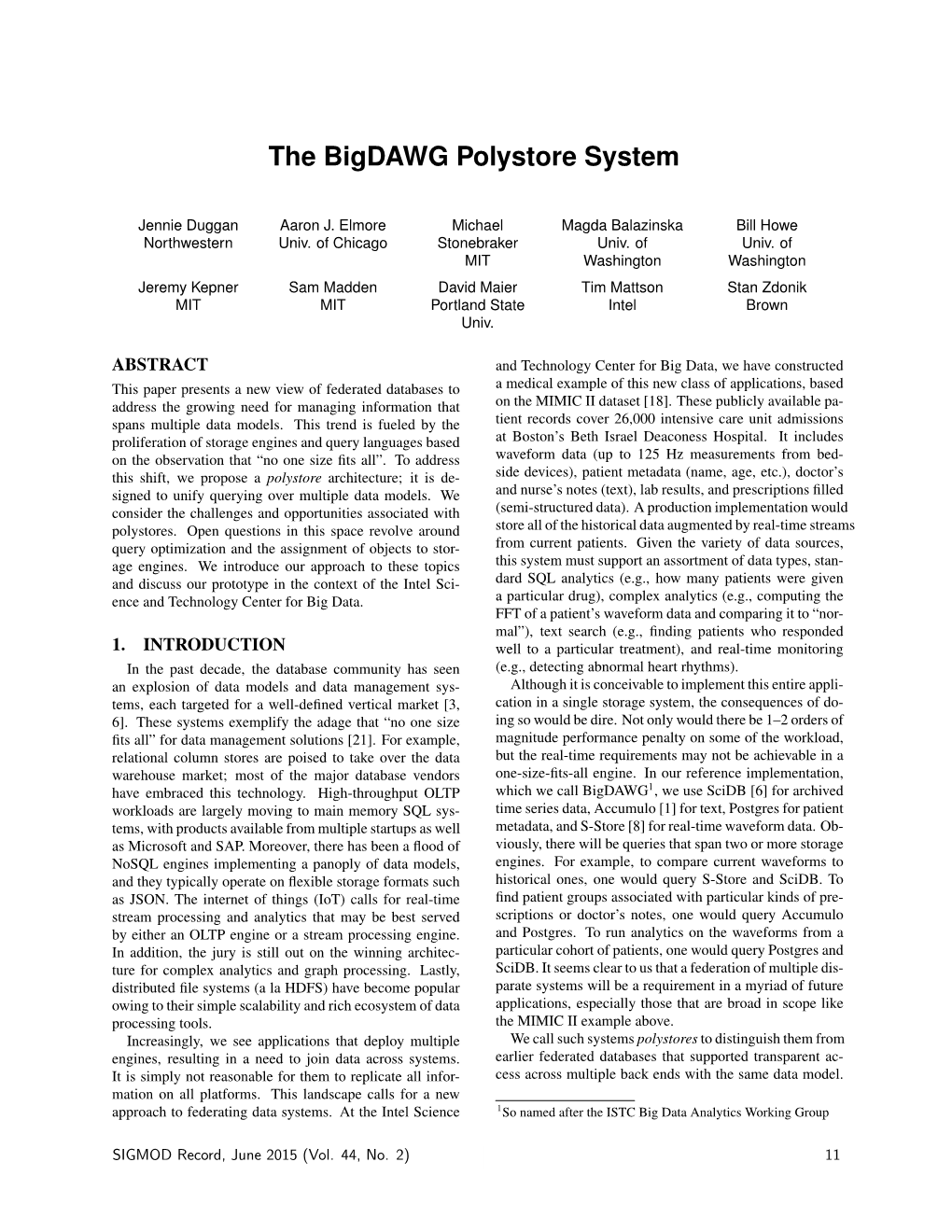 The Bigdawg Polystore System