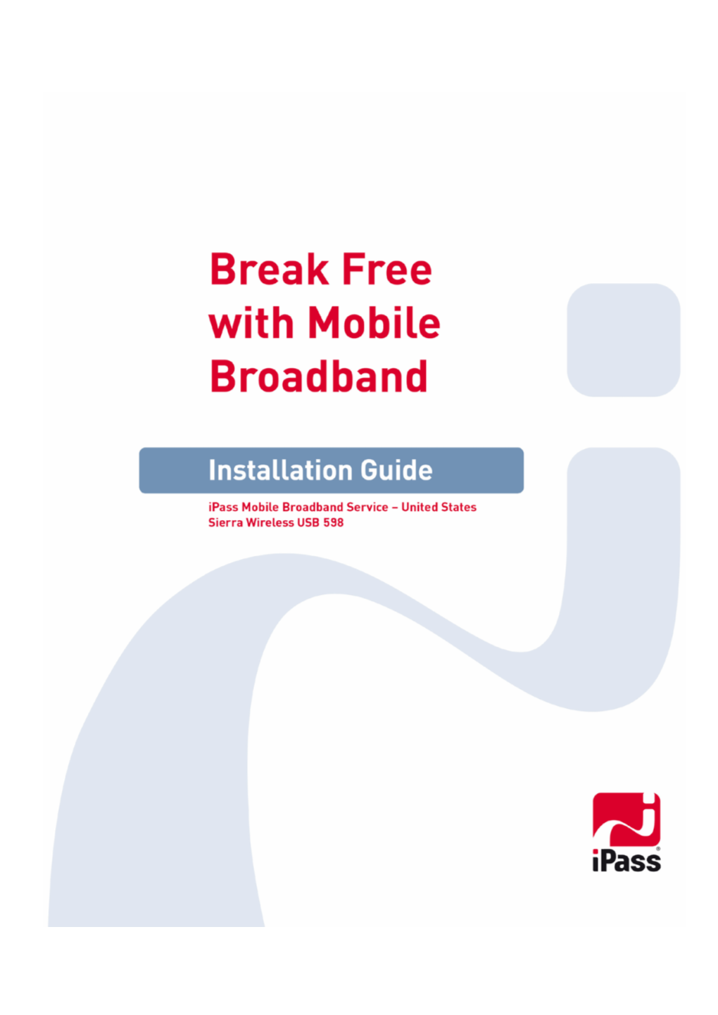 Ipass Mobile Broadband Service US Sierra Wireless USB 598