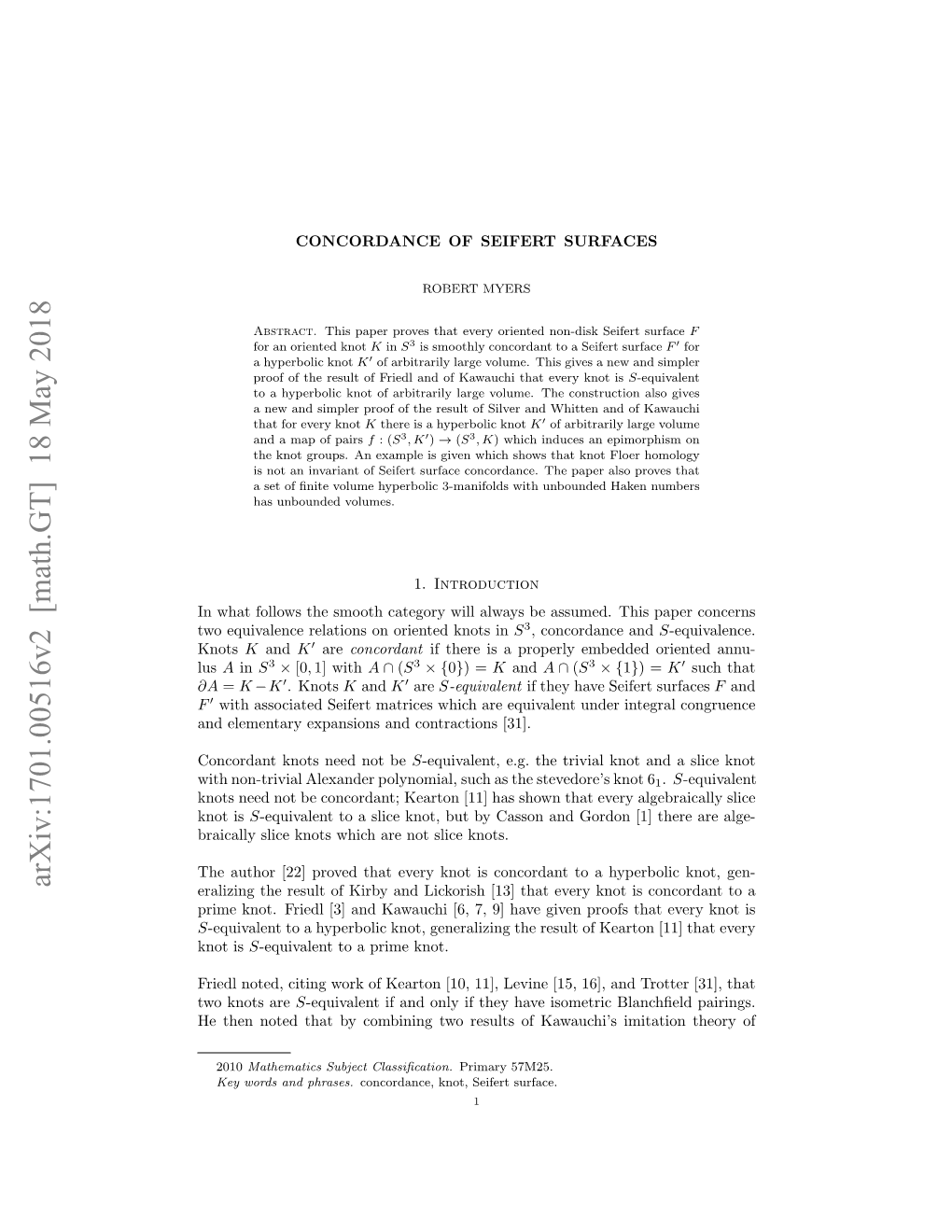 Arxiv:1701.00516V2 [Math.GT] 18 May 2018 Eralizing the Result of Kirby and Lickorish [13] That Every Knot Is Concordant to a Prime Knot