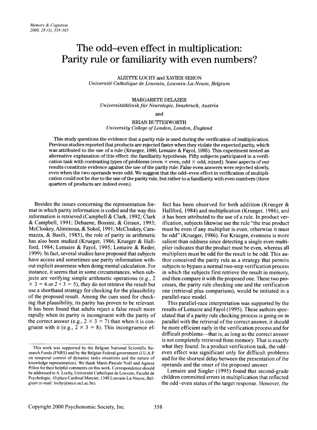 The Odd-Even Effect in Multiplication: Parity Rule Or Familiarity with Even Numbers?