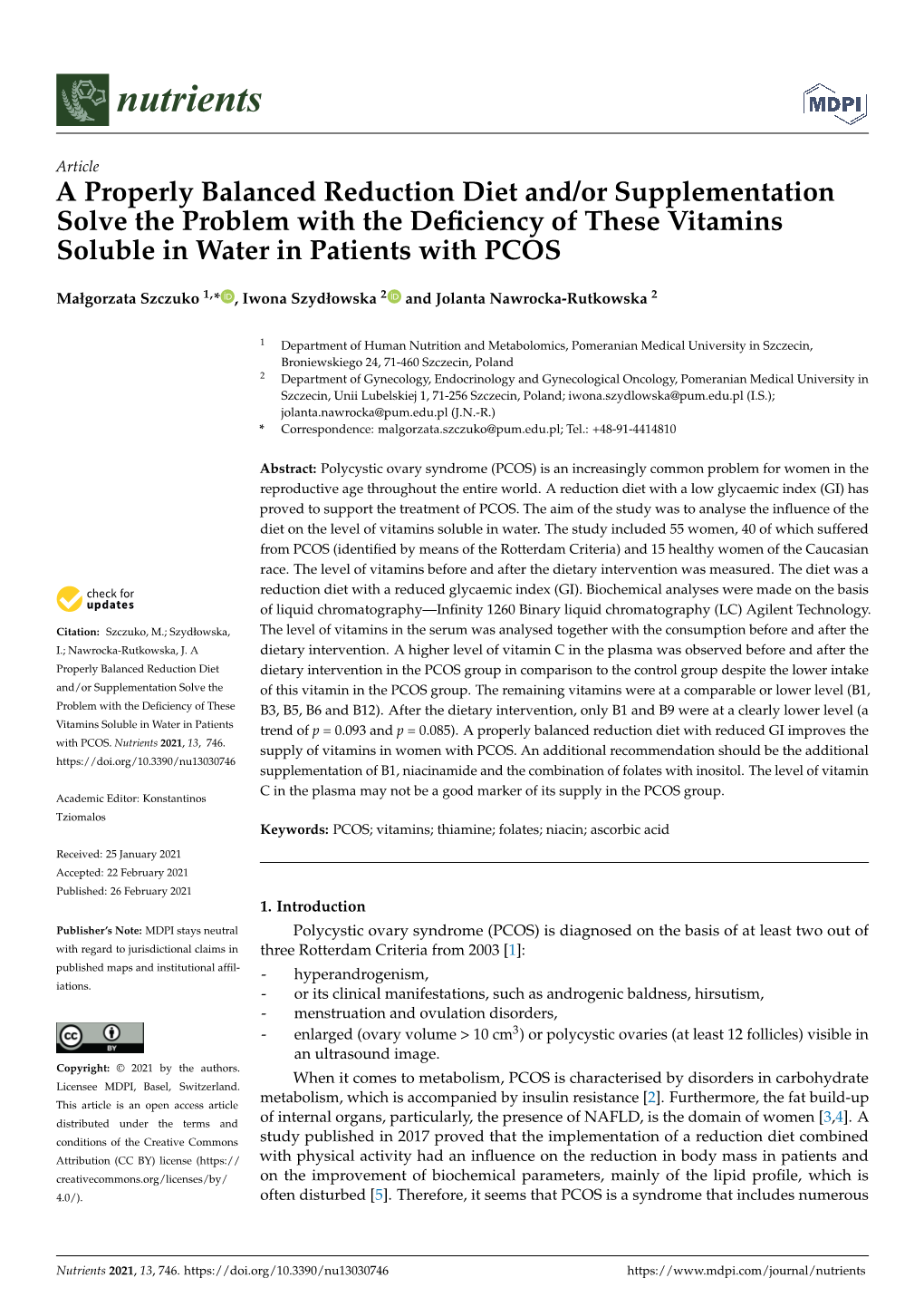 A Properly Balanced Reduction Diet And/Or Supplementation Solve the Problem with the Deficiency of These Vitamins Soluble In