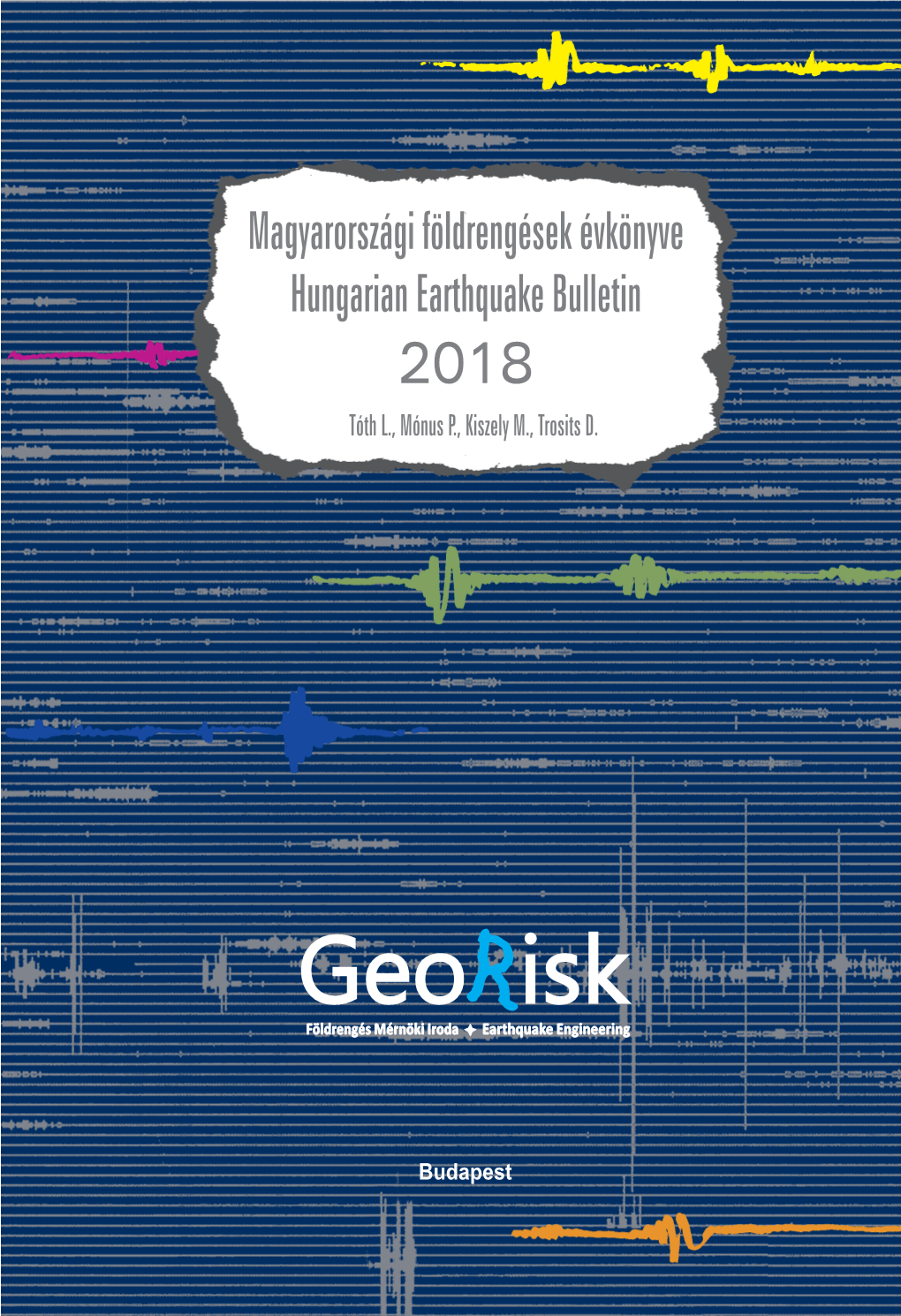 2018 Tóth L., Mónus P., Kiszely M., Trosits D