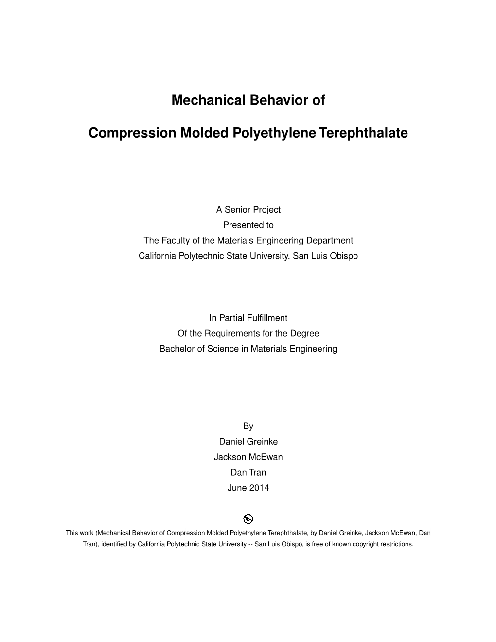 Mechanical Behavior of Compression Molded Polyethylene Terephthalate