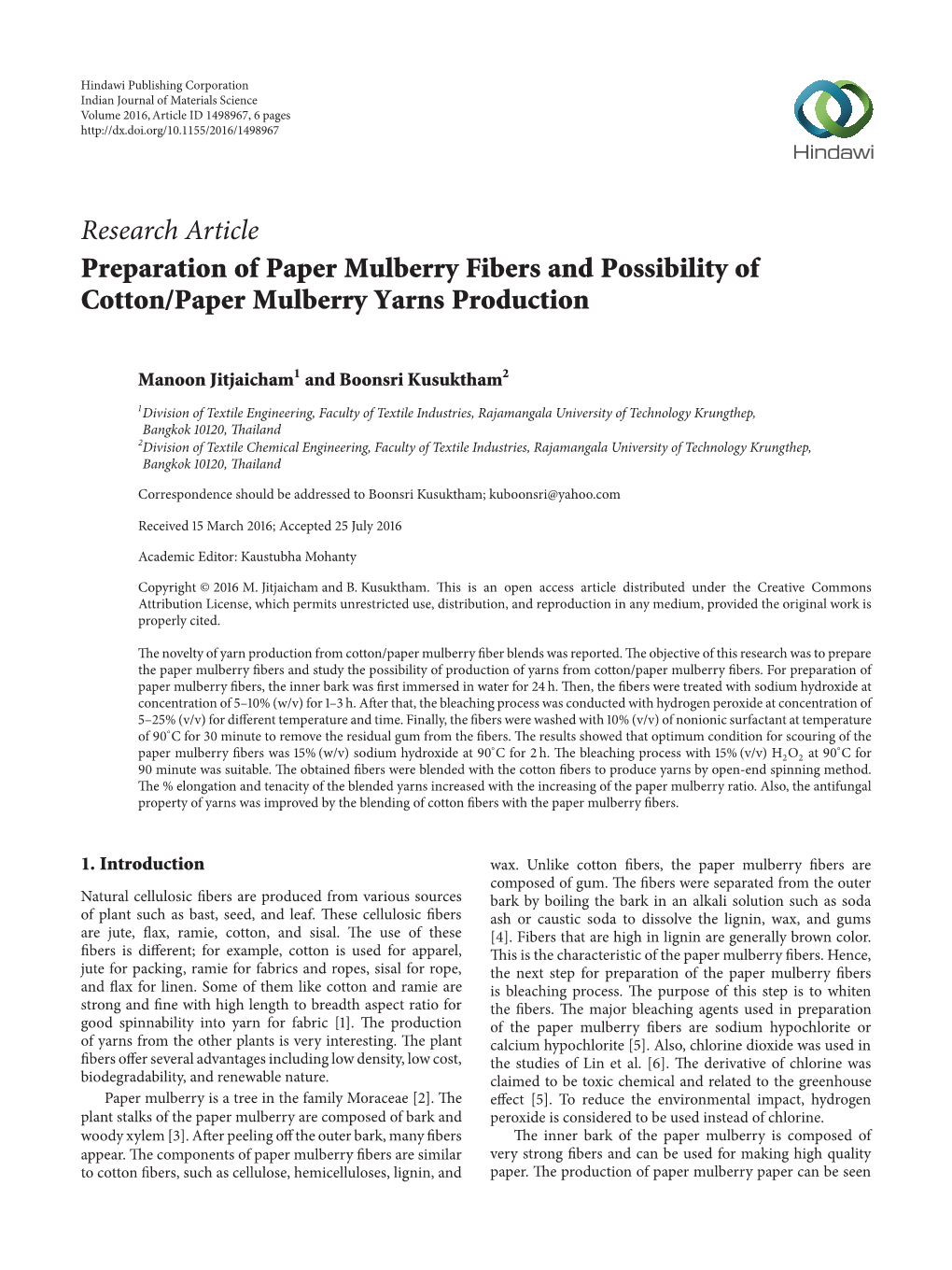 Research Article Preparation of Paper Mulberry Fibers and Possibility of Cotton/Paper Mulberry Yarns Production