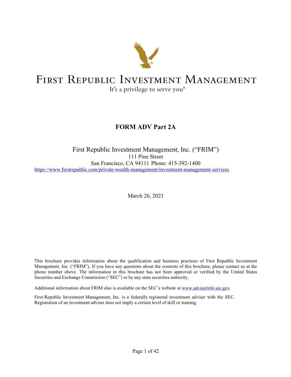 FORM ADV Part 2A First Republic Investment Management, Inc