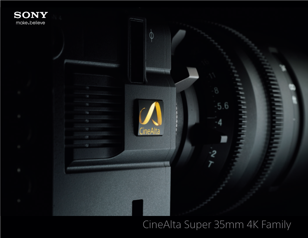 Cinealta Super 35Mm 4K Family Unlimited Creative Possibilities
