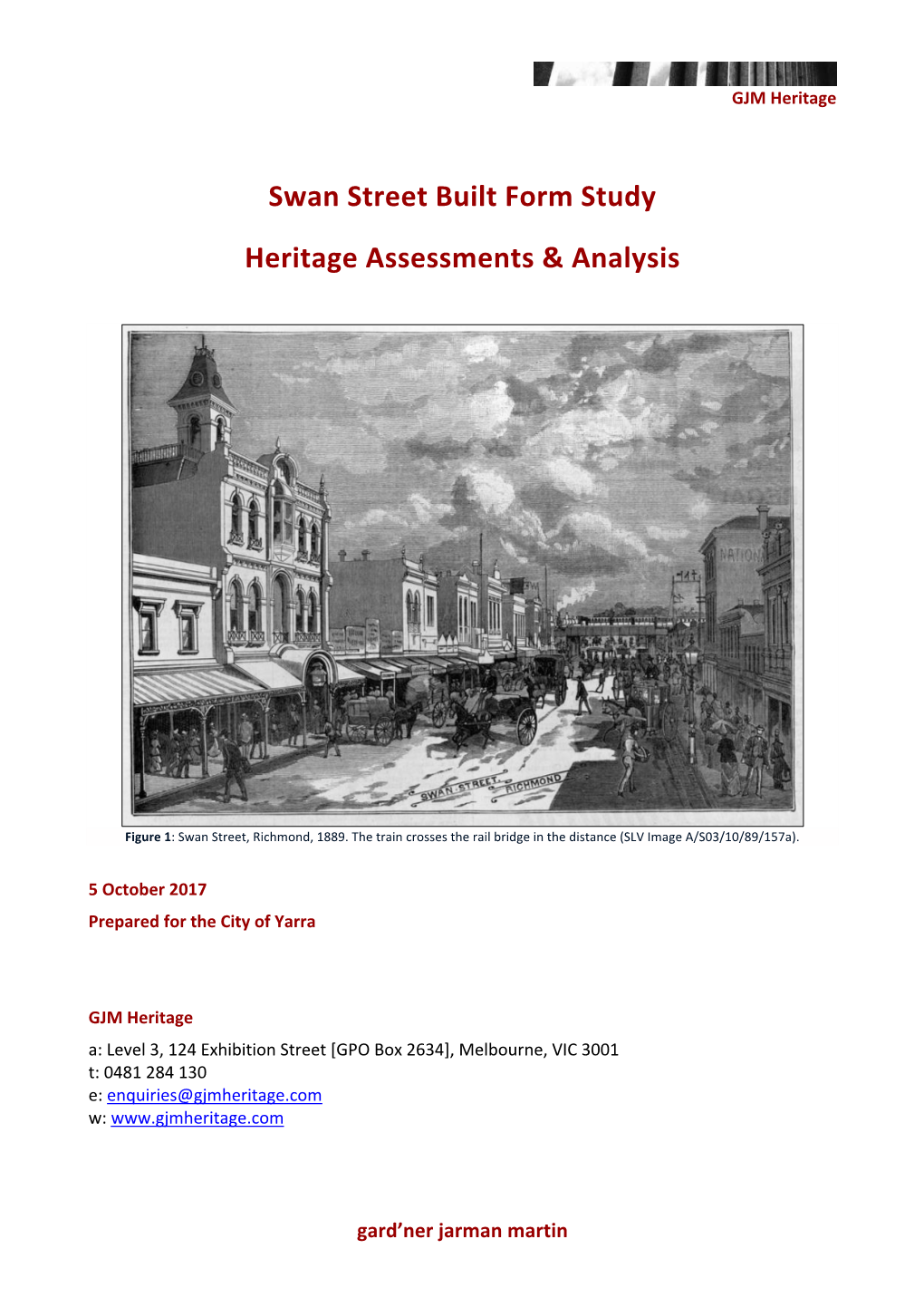 Swan Street Built Form Study Heritage Assessments & Analysis