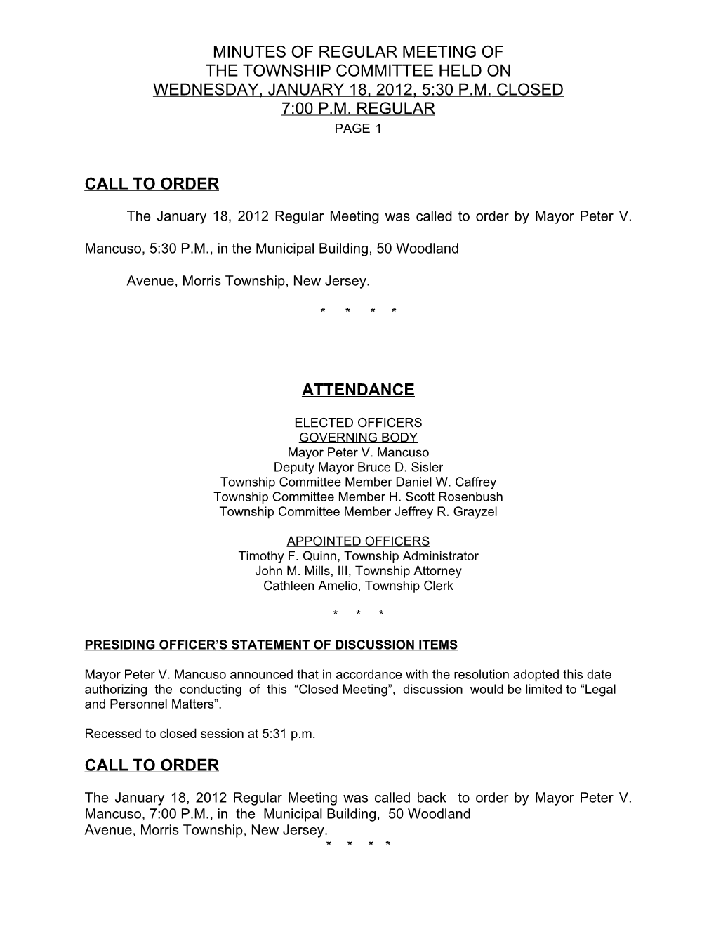 Minutes of Regular Meeting of the Township Committee Held on Wednesday, January 18, 2012, 5:30 P.M