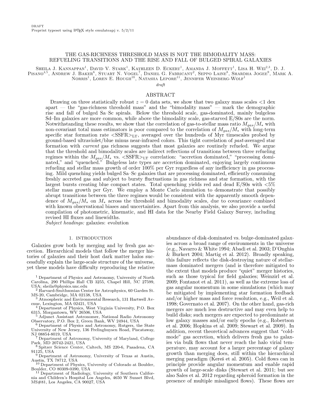 REFUELING TRANSITIONS and the RISE and FALL of BULGED SPIRAL GALAXIES Sheila J