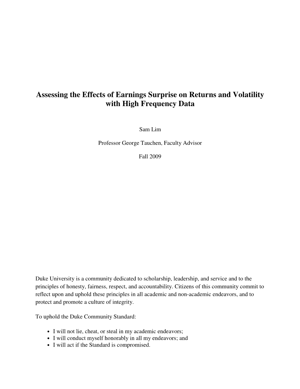 Assessing the Effects of Earnings Surprise on Returns and Volatility with High Frequency Data